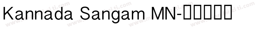 Kannada Sangam MN字体转换